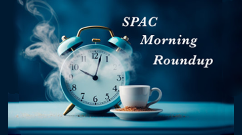 SPAC-Morning-Roundup
